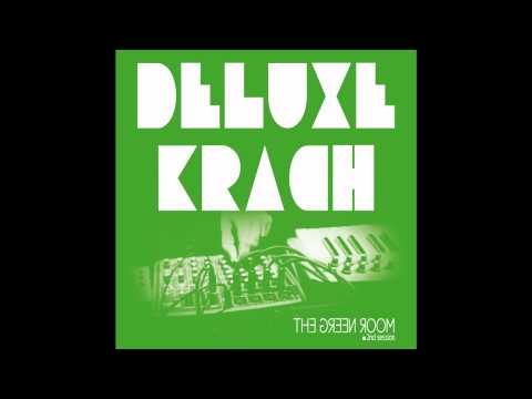 Deluxe Krach - Freshclub [HD]
