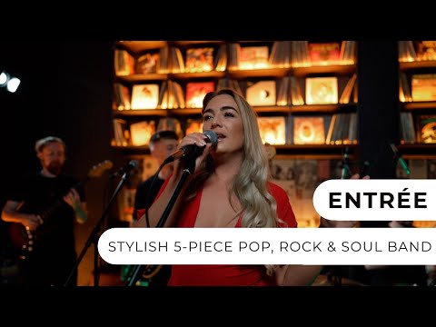  Entrée - Stylish 5-8 Piece Band