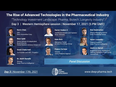 The Rise of Advanced Technologies in the Pharmaceutical Industry - Day 3 (West) - Panel Discussion