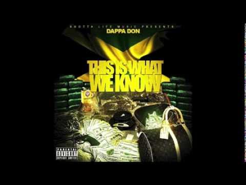 Dappa Don - This What We Know (Explicit Version)