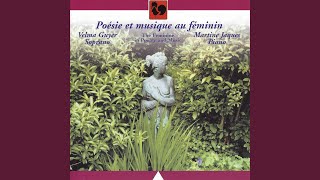 Six mélodies du "Livre pour toi" pour soprano et piano: Tu m'as demandé