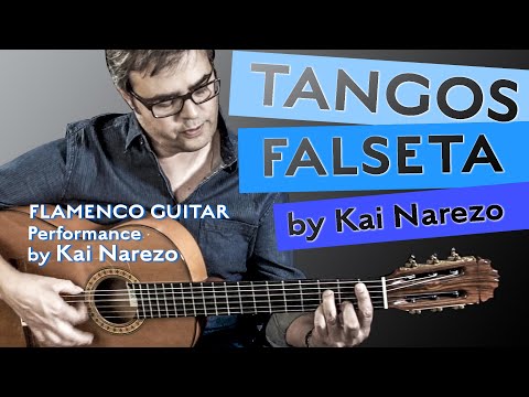 Kai Narezo Tangos Falseta 1 - Flamenco Guitar Performance by Kai Narezo
