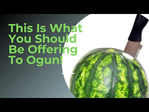 This Is What You Should Be Offering To Ogun! 🍉🐕🥃