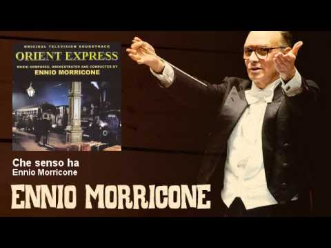 Ennio Morricone - Che senso ha - Orient Express (TV Series - 1979)