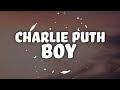 Charlie Puth BOY Lyrics