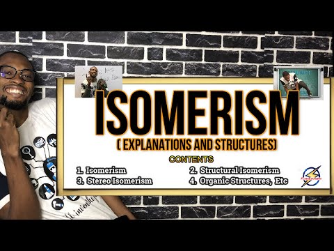 Isomerism - Types, Structures & Detailed Explanation