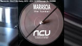 Marascia - Don't Go Away (1993)
