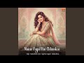 Maine Payal Hai Chhankai
