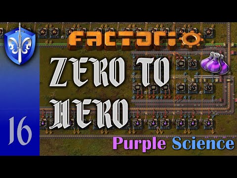 Factorio 1.1 Zero to Hero, Ep 16: PURPLE SCIENCE - Tutorial, Guide, LetsPlay, Walkthrough