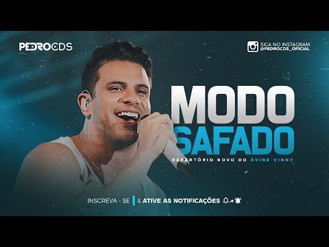 ÁVINE VINNY - MODO SAFADO