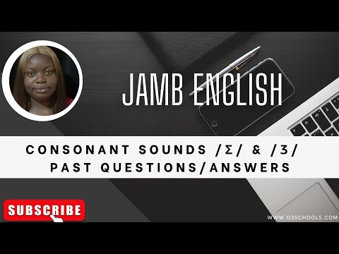 JAMB English 2025 EP 26 - Consonant  Sounds /ʃ/ and /ʒ/ + Likely Exam Questions & Solutions