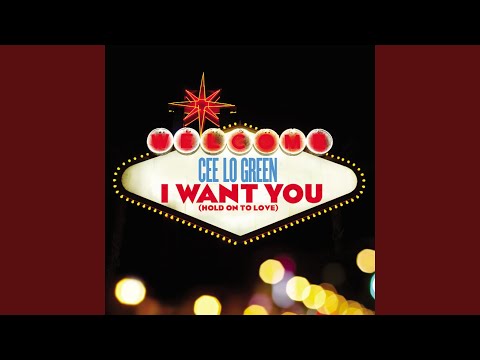 I Want You (Hold on to Love)