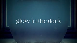 CloZee - Glow In The Dark (feat. Ella Vos) [Official Lyric Video]