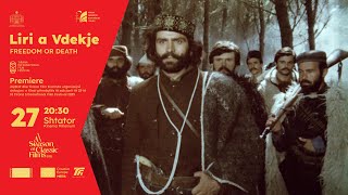 LIRI A VDEKJE - Trailer i filmit të restauruar