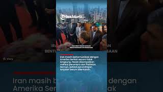 Iran Sebut Usulan AS Tak Logis, Disebut Bukan Bentuk Negosiasi tapi Pemaksaan