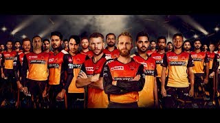 SunRisers Hyderabad Full Team Anthem 2019  #SRH An