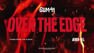 Sum 41 - Over The Edge (Official Visualizer)