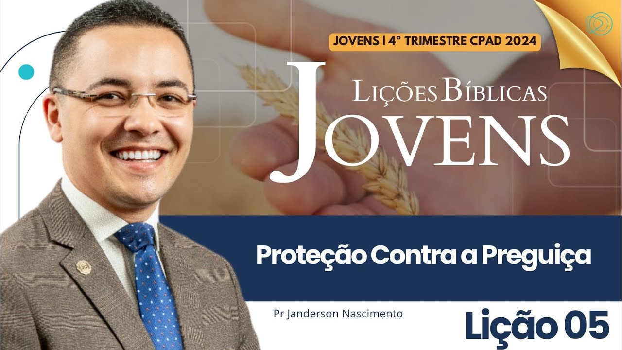 Lição 5 Proteção Contra a Preguiça - Jovens CPAD