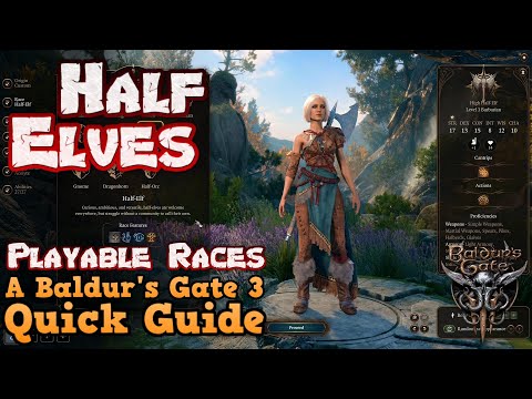 Baldur's Gate 3 Playable Race Guide to Half Elves in 5th Edition D&D