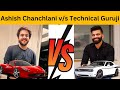 Technical Guruji v/s Ashish Chanchlani Car collection & Networth 2023 | New car's collection