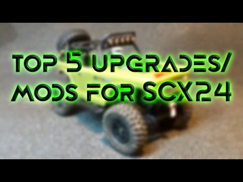 My Top 5 Upgrades/Mods for the Axial SCX24!!!
