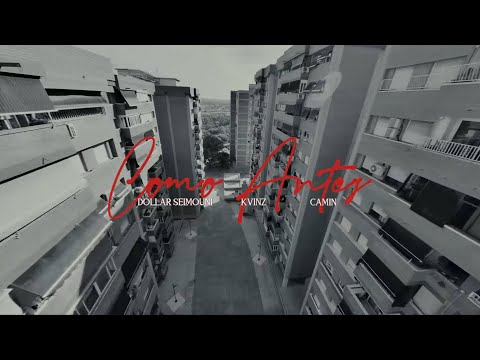 Dollar Selmouni ft Camin - Como antes (Videoclip Oficial)