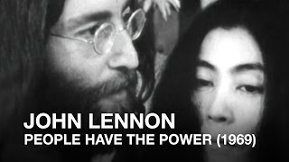 John Lennon: People Have the Power (1969)