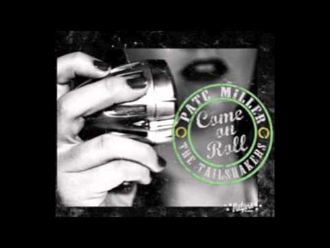 PatC Miller and the Tailshakers - Get Behind Me Satan And Push