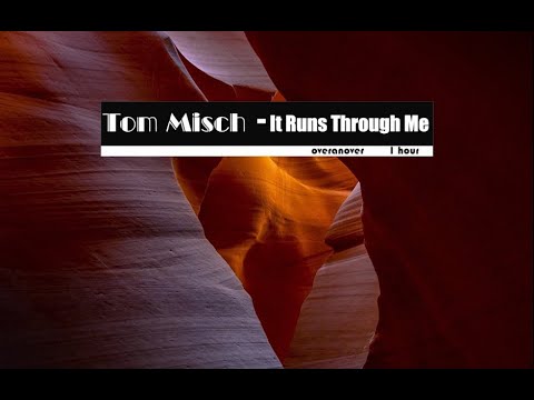 Tom Misch - It runs through me ( 1 hour with Lyrics)