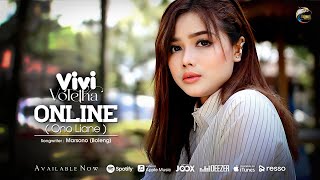 Download lagu Vivi Voletha - Online (Ono Liane)  mp3