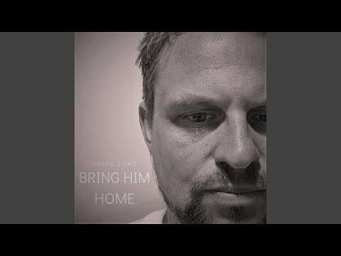 Bring Him Home