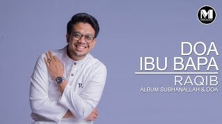 Download lagu Raqib - Doa Ibu Bapa mp3 Download lagu Raqib - Doa Ibu Bapa mp3