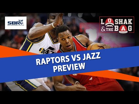 ロシャック＆ザ・バッグ｜トロント・ラプターズ対ユタ・ジャズ｜NBA Picks (Loshak & the Bag | Toronto Raptors vs. Utah Jazz | NBA Picks)