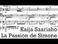 Kaija Saariaho La Passion De Simone 2005