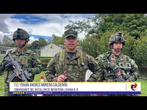 #CNCNoticiasPasto| Ejército Nacional neutraliza acciones terroristas en Nariño