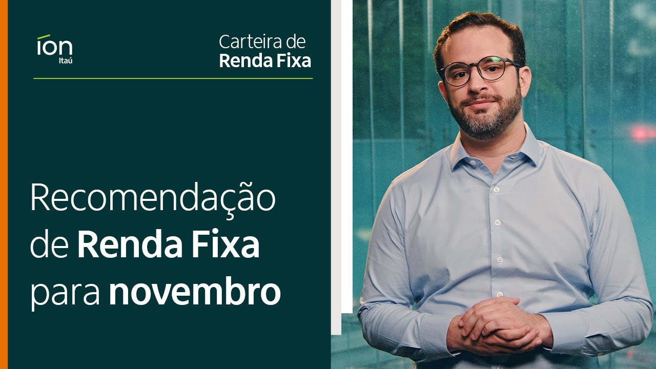 Recomendação de Renda Fixa para novembro