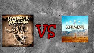 Breakdown Time Battle: From Under The Willow VS Sentiments