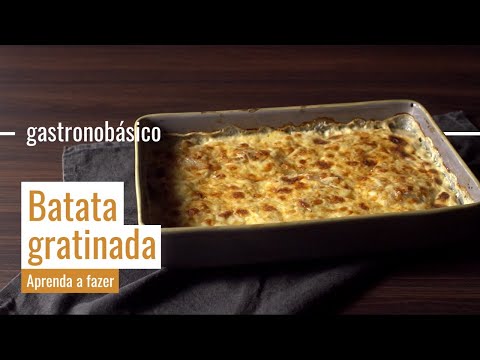 Como fazer batata gratinada no forno | Gastronobásico