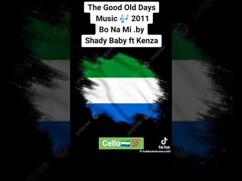 Bo Na  Mi  by 👉Shady baby ft Kenza🇸🇱