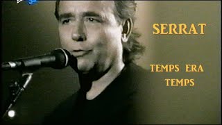 Joan Manuel Serrat  Temps Era Temps , Coliseum de  Barcelona 2000