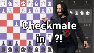 The Only CHECKMATE In 1 Move - Keanu Reeves Gambit