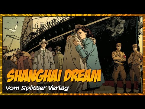 Comic Review: Shanghai Dream (Splitter Verlag) | Deutsch