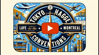 ATPL Air Law 010 - Ep.7: Tokyo, Hague and Montreal Conventions | ATPL Training | ATPL Exams