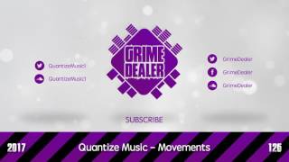 Quantize Music - Movements (Instrumental) [2017|126]