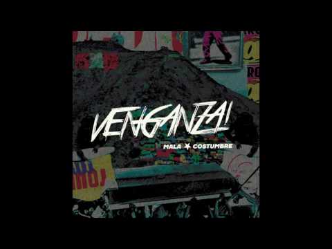 Venganza! - Mala Costumbre (DISCO COMPLETO)