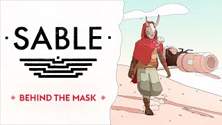 Sable - Behind the Mask - Available Sep 23rd [4k60]