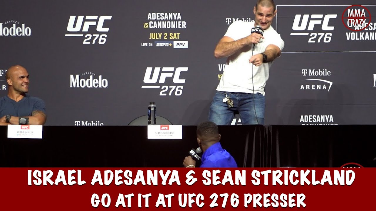 Israel Adesanya & Sean Strickland go at it at the UFC 276 Press conference