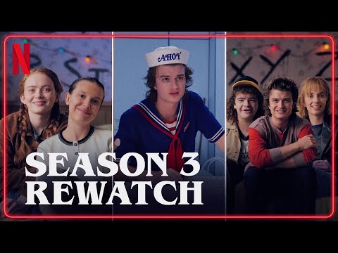 Stranger Things Cast Rewatch: Season 3 | Netflix