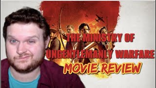 The Ministry Of Ungentlemanly Warfare - Movie Review