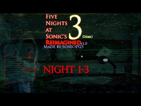 Five Nights at Sonic's 3 Reimagined Demo - Night 1-3